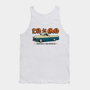 Old is Gold Tank Top